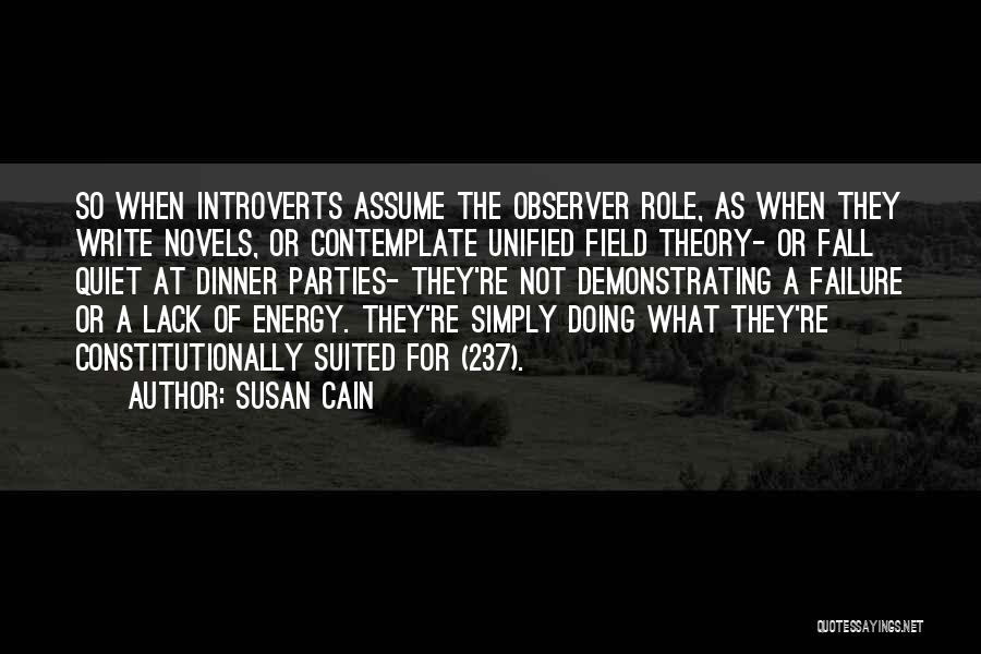 Susan Cain Introverts Quotes By Susan Cain