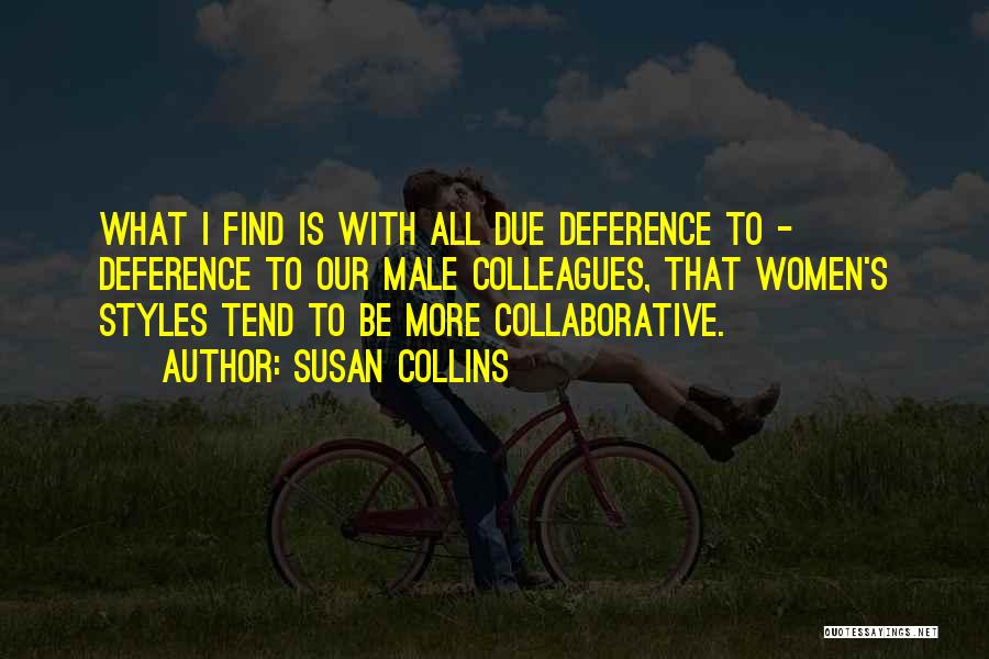 Susan Collins Quotes 1593284