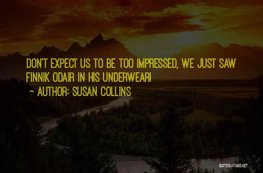Susan Collins Quotes 2154744