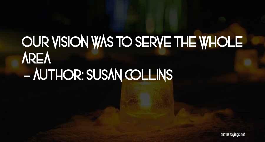 Susan Collins Quotes 796673