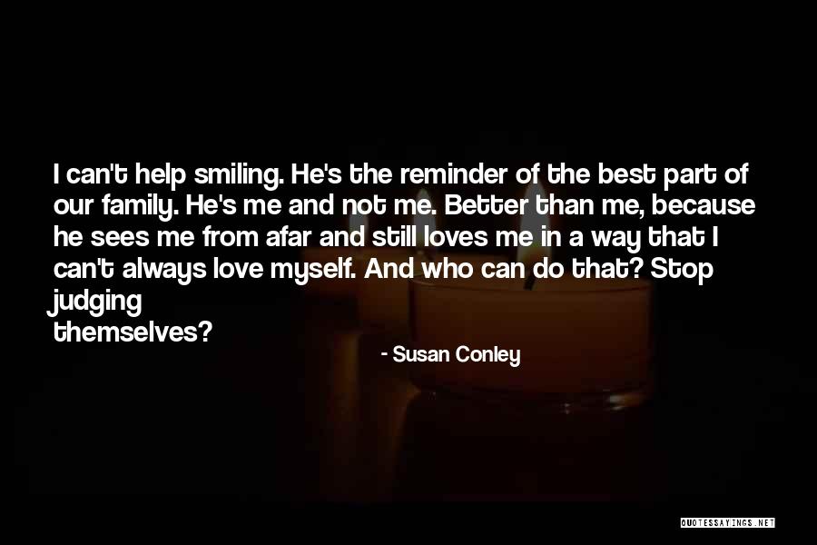 Susan Conley Quotes 1273911