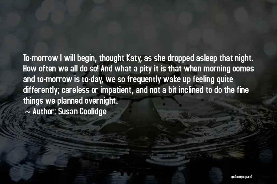 Susan Coolidge Quotes 1989696