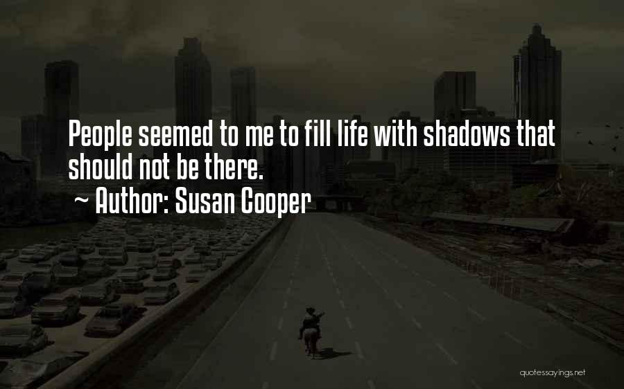 Susan Cooper Quotes 1059601