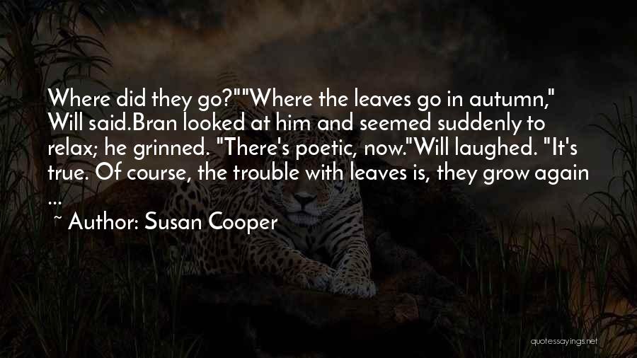 Susan Cooper Quotes 2229113