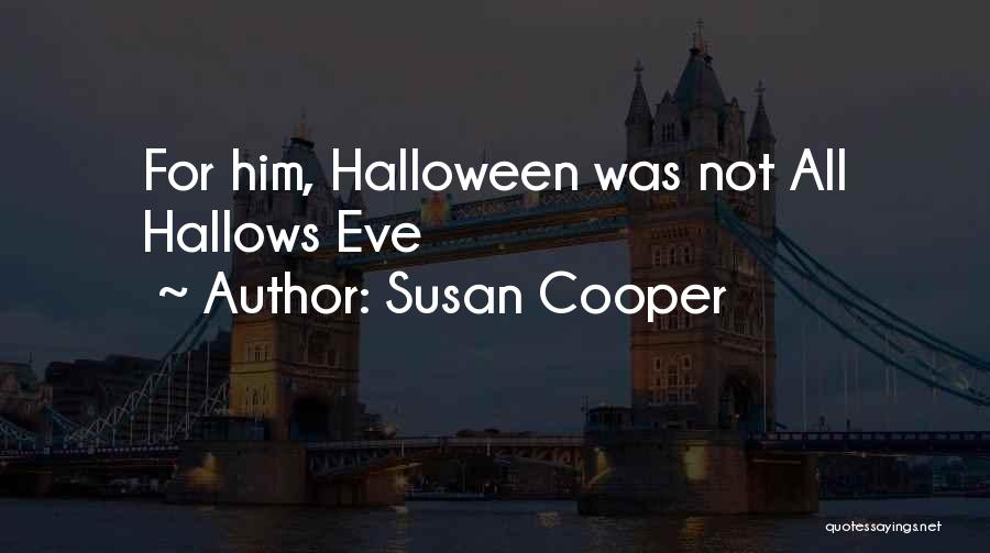 Susan Cooper Quotes 2231565