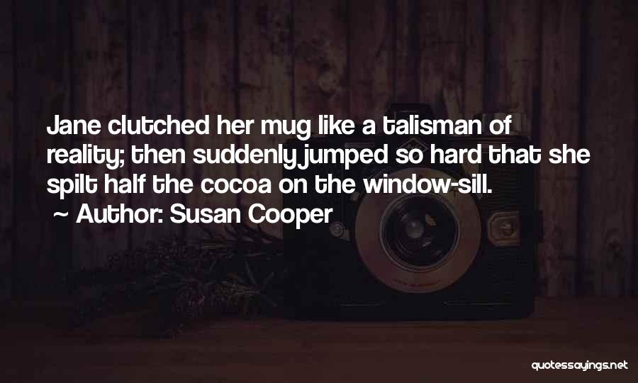 Susan Cooper Quotes 849499