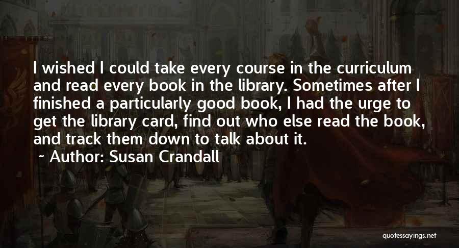 Susan Crandall Quotes 1593740