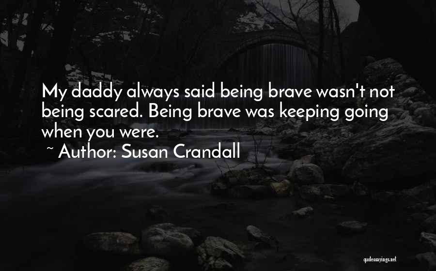 Susan Crandall Quotes 175044