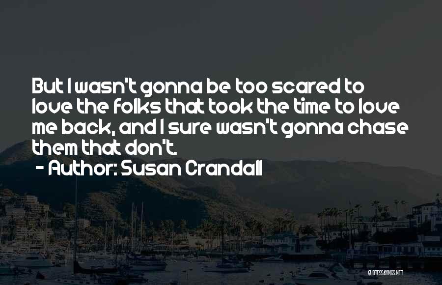 Susan Crandall Quotes 464676