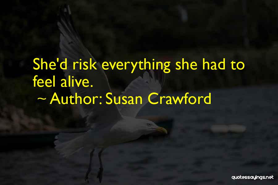 Susan Crawford Quotes 2185266