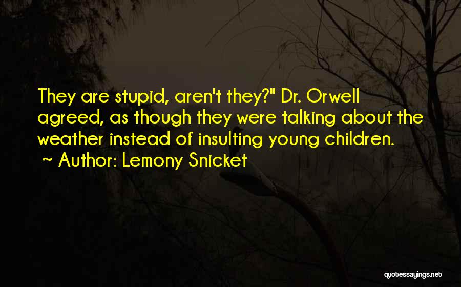 Susan Delgado Quotes By Lemony Snicket