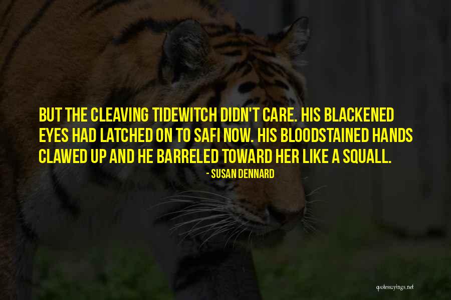 Susan Dennard Quotes 1103369 Susan Dennard Quotes 1103369