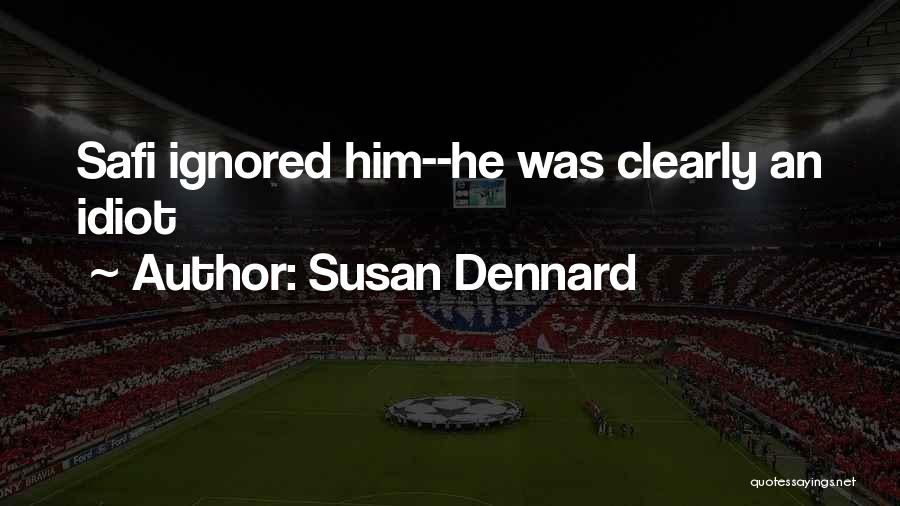 Susan Dennard Quotes 1343364