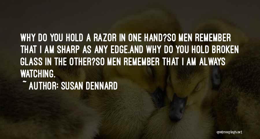 Susan Dennard Quotes 1898304