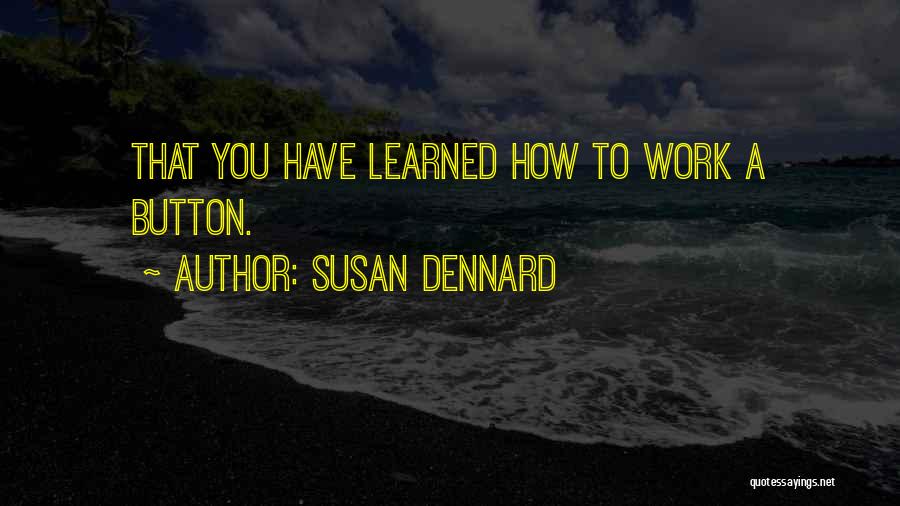 Susan Dennard Quotes 2141749