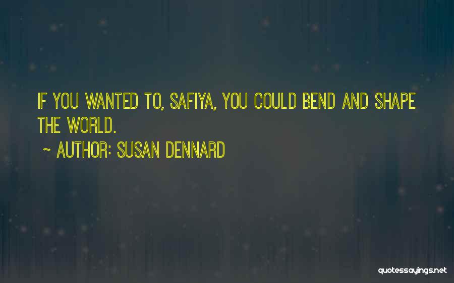 Susan Dennard Quotes 305465