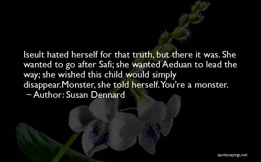 Susan Dennard Quotes 354548