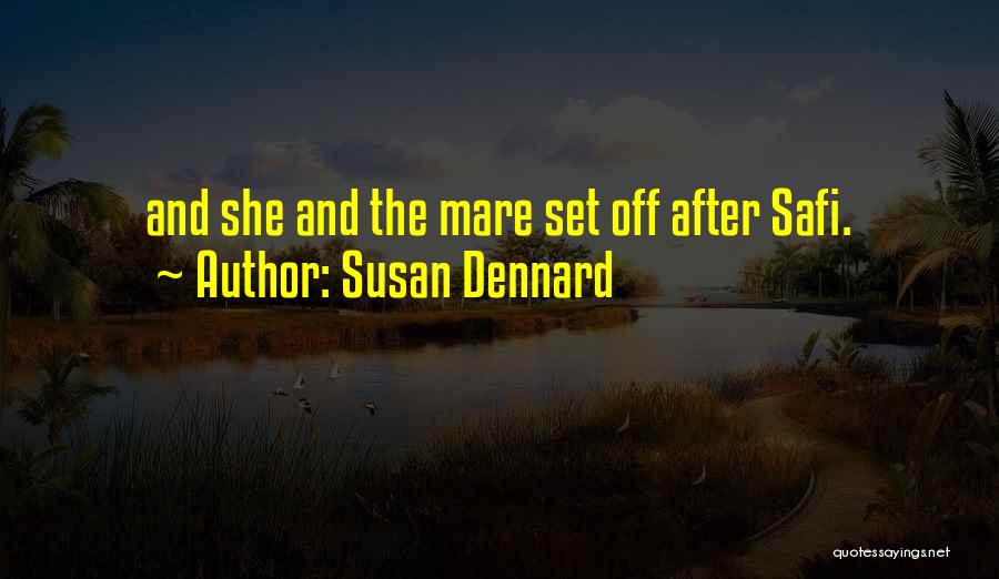 Susan Dennard Quotes 589249