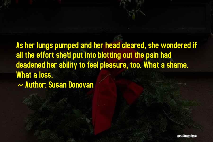 Susan Donovan Quotes 2237403
