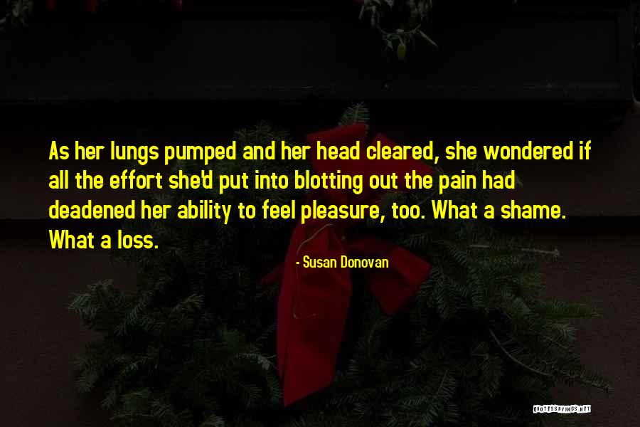 Susan Donovan Quotes 2237403 Susan Donovan Quotes 2237403