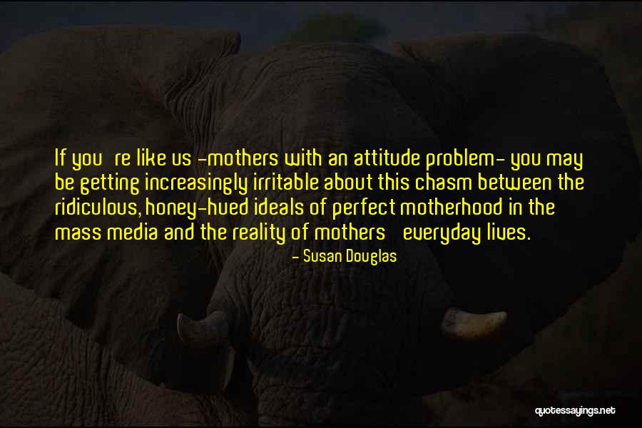 Susan Douglas Quotes 1380290 Susan Douglas Quotes 1380290