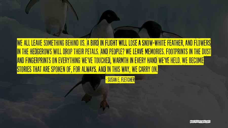 Susan E. Fletcher Quotes 80887