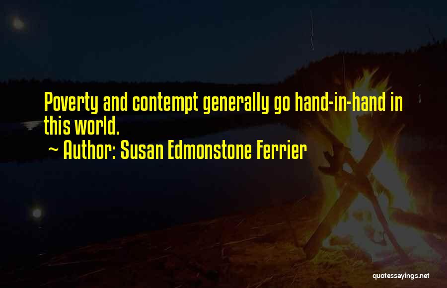Susan Edmonstone Ferrier Quotes 1064527
