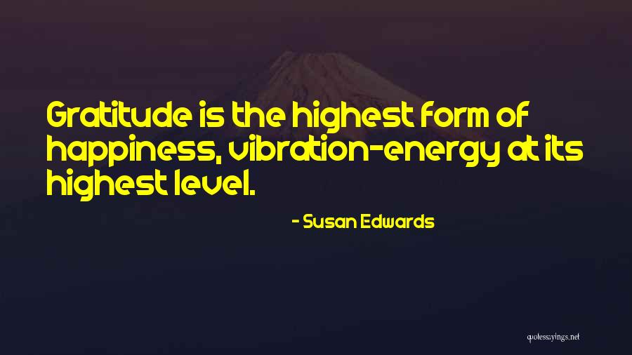 Susan Edwards Quotes 234654 Susan Edwards Quotes 234654