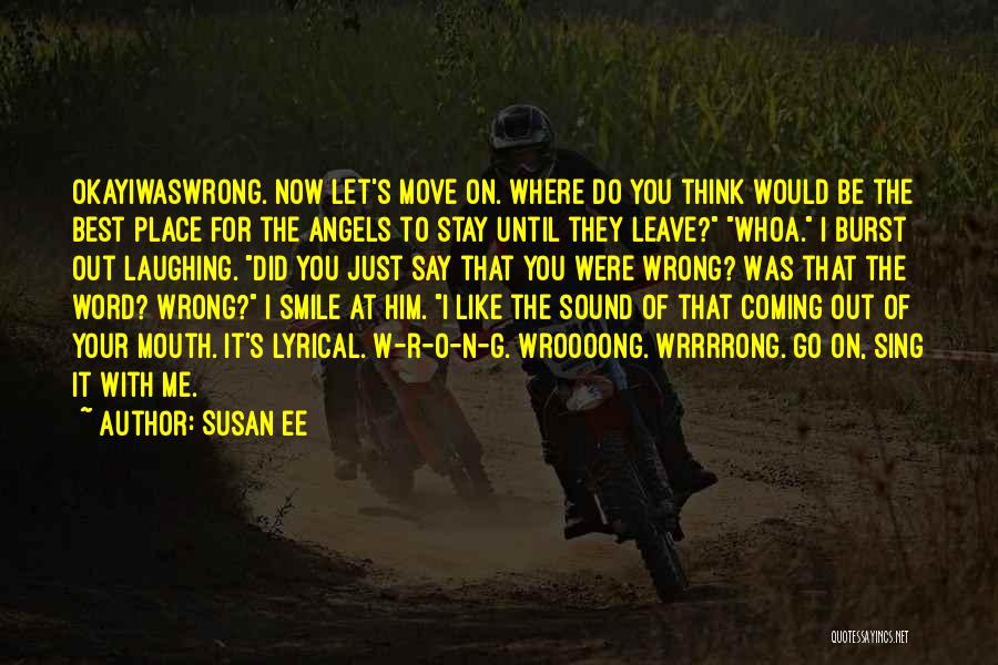 Susan Ee Quotes 1910075