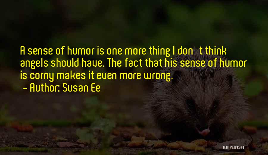 Susan Ee Quotes 2049855