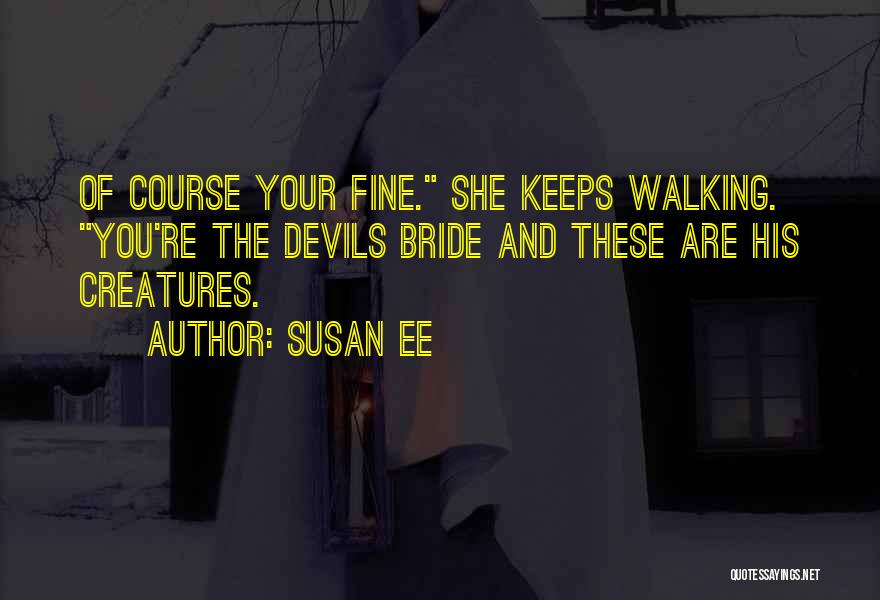 Susan Ee Quotes 933111