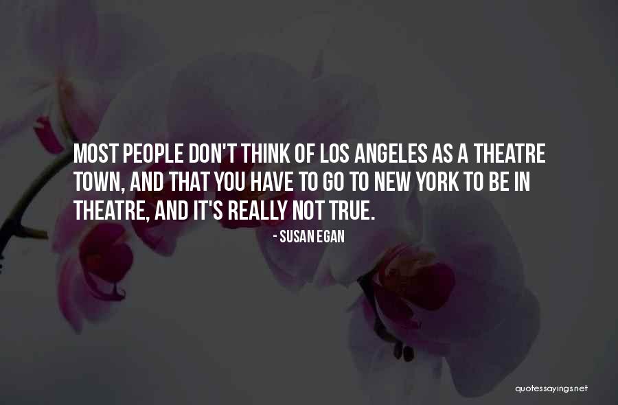 Susan Egan Quotes 75183