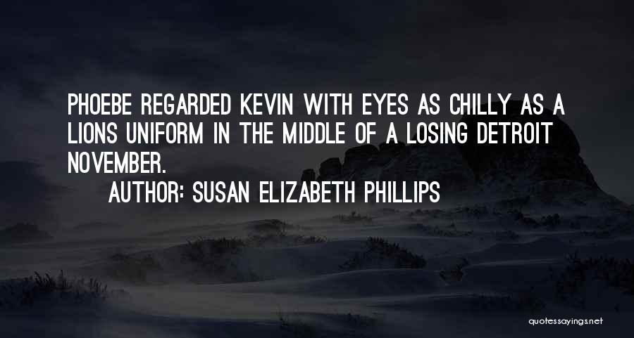 Susan Elizabeth Phillips Quotes 1124197