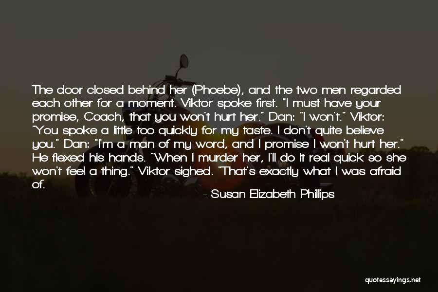 Susan Elizabeth Phillips Quotes 1281777