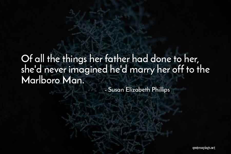 Susan Elizabeth Phillips Quotes 1325013