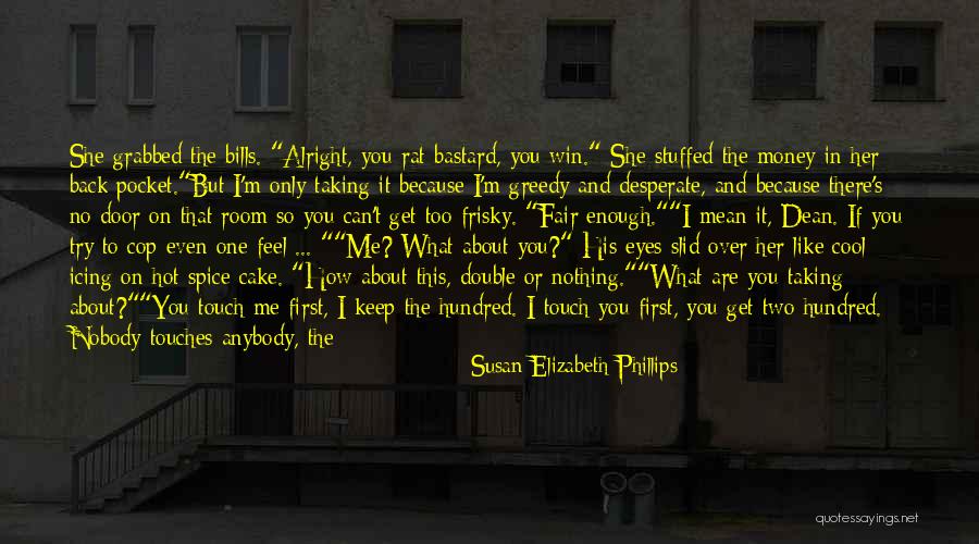 Susan Elizabeth Phillips Quotes 1423920