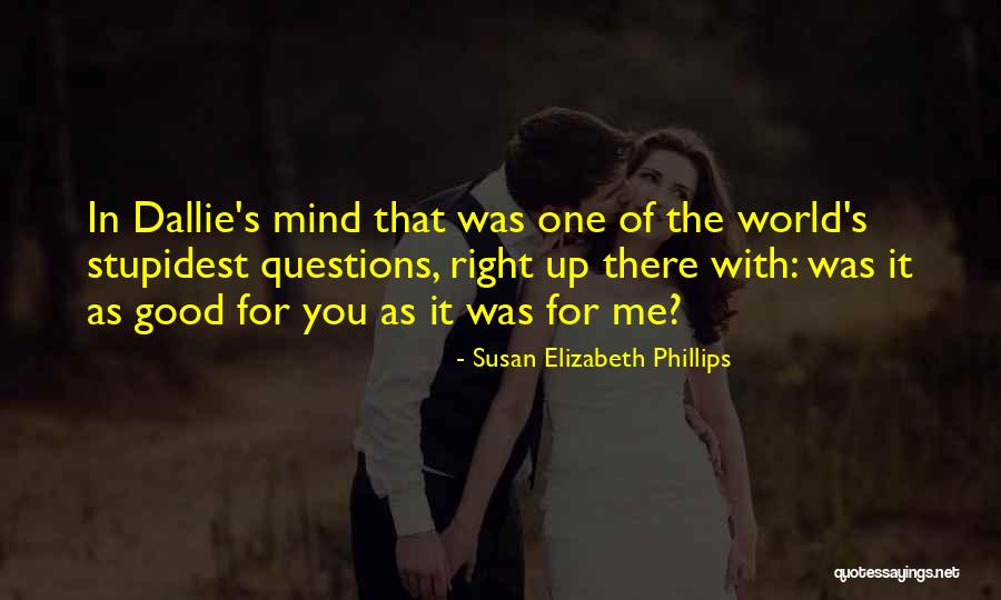 Susan Elizabeth Phillips Quotes 1507194