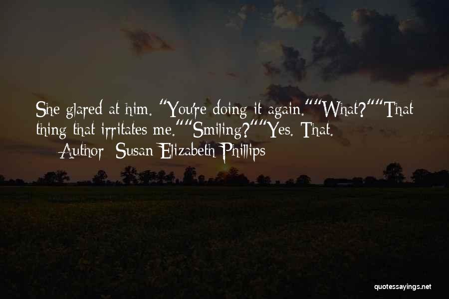 Susan Elizabeth Phillips Quotes 1963253