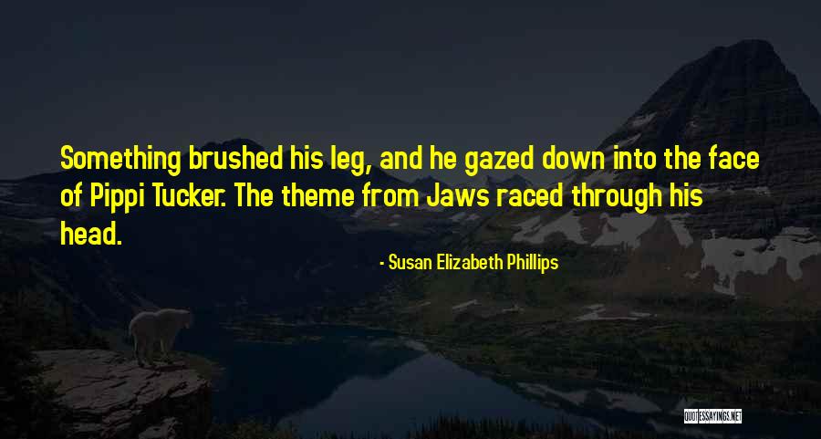 Susan Elizabeth Phillips Quotes 305054