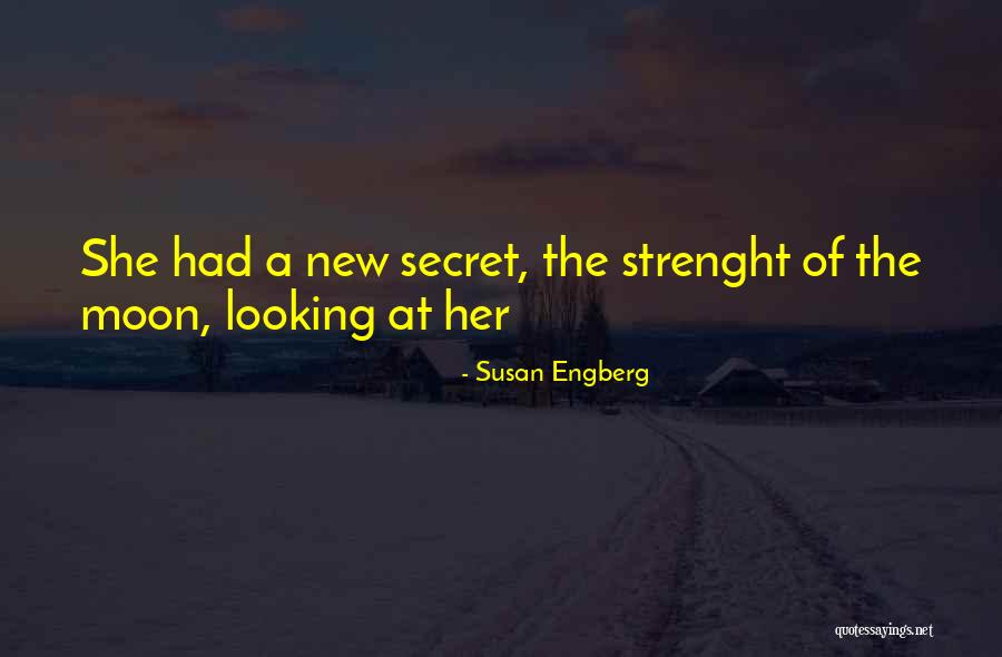 Susan Engberg Quotes 2127300 Susan Engberg Quotes 2127300