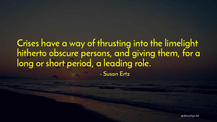 Susan Ertz Quotes 1093363