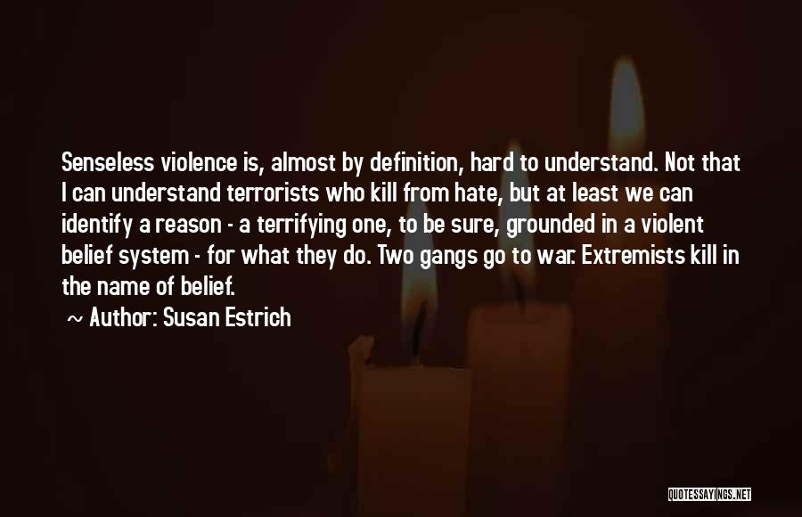 Susan Estrich Quotes 1450959