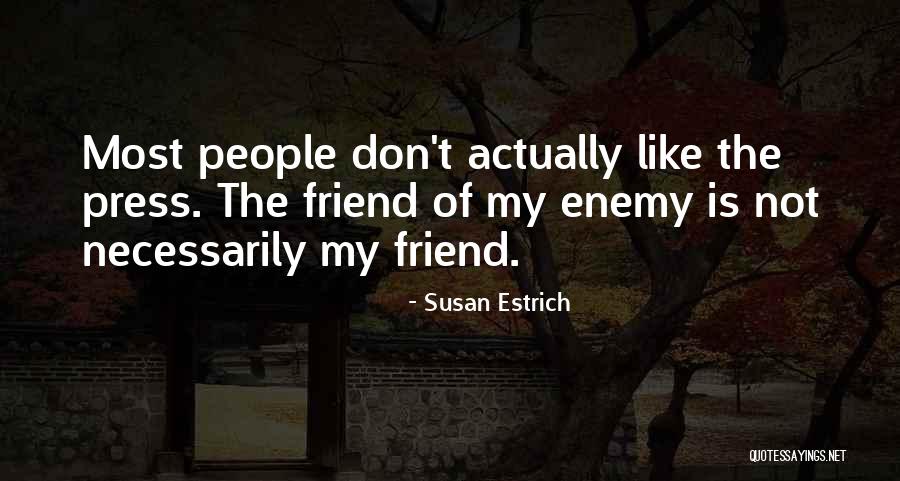 Susan Estrich Quotes 1987021 Susan Estrich Quotes 1987021