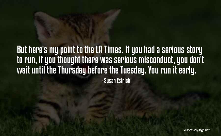 Susan Estrich Quotes 317543 Susan Estrich Quotes 317543