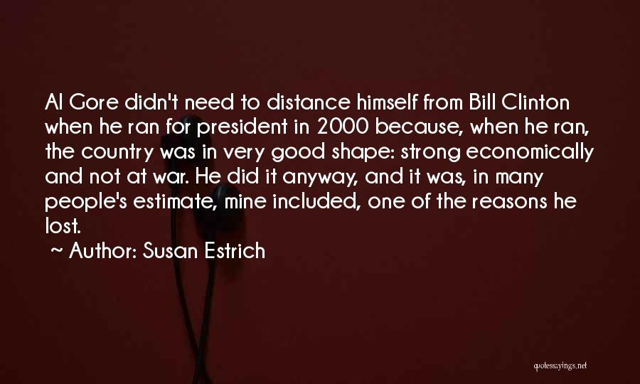 Susan Estrich Quotes 346023
