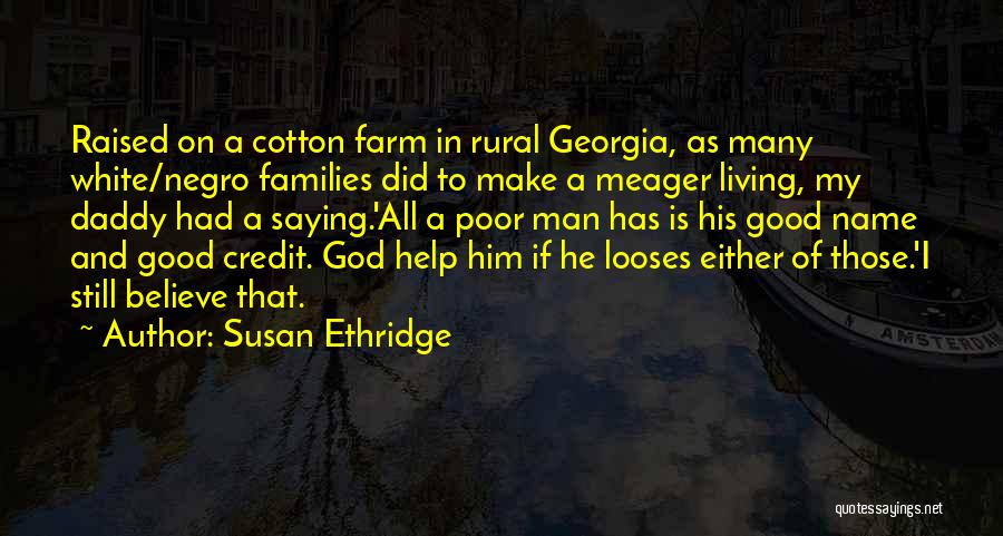 Susan Ethridge Quotes 914807