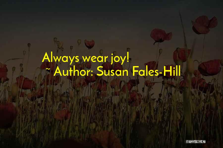Susan Fales-Hill Quotes 119023
