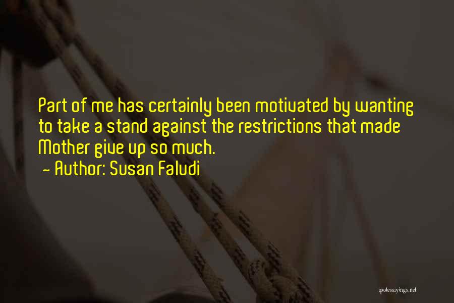 Susan Faludi Quotes 2085864