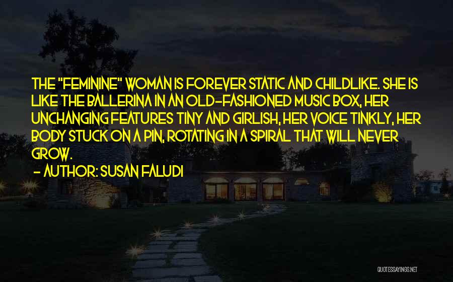 Susan Faludi Quotes 849134