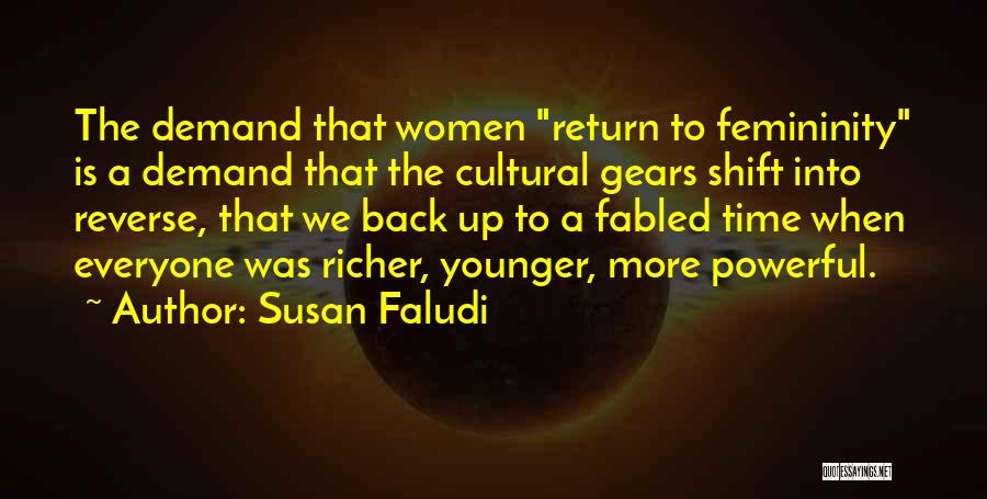 Susan Faludi Quotes 997318